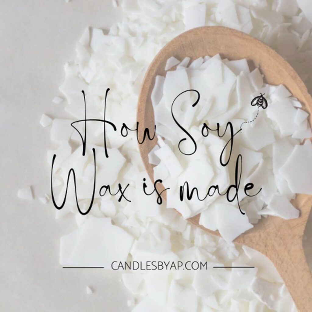 how soy wax is made