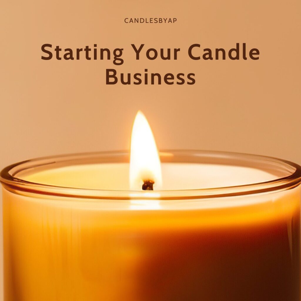 Starting Your Candle Business