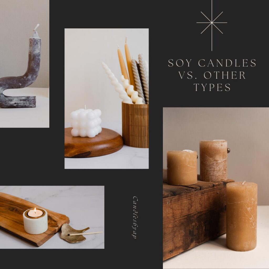 Soy Candles vs. Other Types